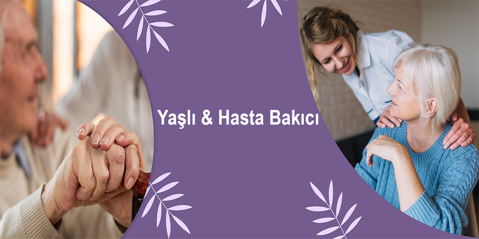 yaslıbakıcıslider